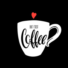 But first coffee calligraphy