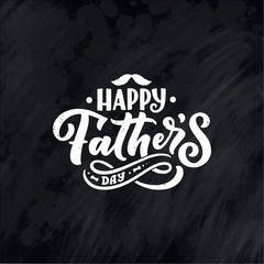 Lettering for Father's day greeting card, great design for any purposes. Typography poster. Vector illustration.