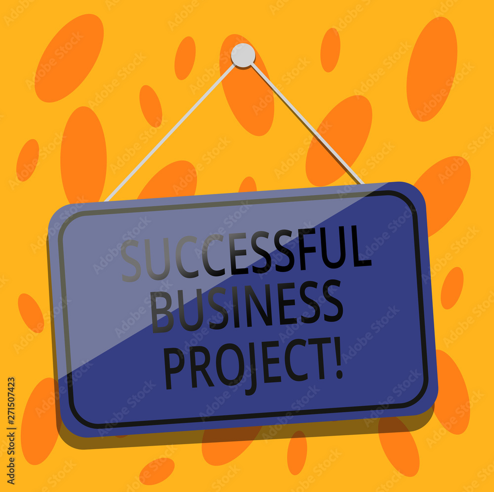 Poster writing note showing successful business project. business photo showcasing achieving project object