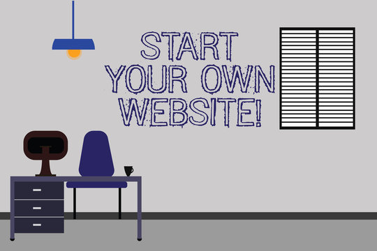 Word writing text Start Your Own Website. Business concept for Serve as Extension of a Business Card a Personal Site Work Space Minimalist Interior Computer and Study Area Inside a Room photo