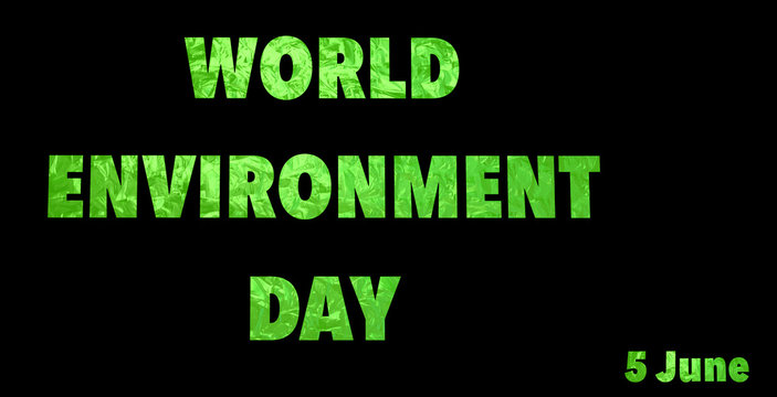 "World Environment Day" lettering against black background, Poster and banner, awareness concept, illustration