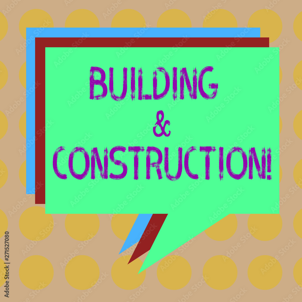 Poster word writing text building and construction. business concept for the work of building or making som