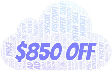 Obraz premium $850 Off word cloud. Wordcloud made with text only.