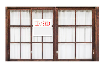 Closed Sign board in Front of shop house