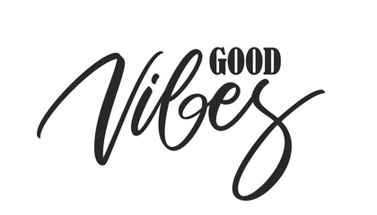 Fototapeta na wymiar Calligraphic Type lettering composition of Good Vibes on white background