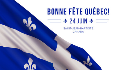 Vector banner design template with the flag of the Quebec province and text on a white background. Translation from French: 'Happy Quebec Day! June 24th, Saint Jean Baptiste Day. Canada.