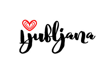 Ljubljana city with red heart design for typography and logo design