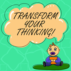 Obraz na płótnie Canvas Word writing text Transform Your Thinking. Business concept for Change your mind or thoughts towards things Baby Sitting on Rug with Pacifier Book and Blank Color Cloud Speech Bubble