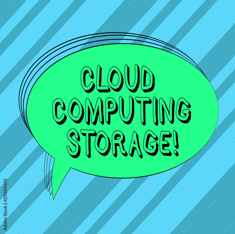 Poster text sign showing cloud computing storage. conceptual photo digital data is stored in logical pools 