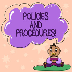 Fototapeta premium Word writing text Policies And Procedures. Business concept for Set of rules guidelines created by any organization Baby Sitting on Rug with Pacifier Book and Blank Color Cloud Speech Bubble