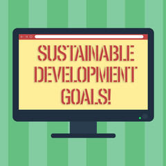 Handwriting text Sustainable Development Goals. Concept meaning Unite Nations Global vision for huanalysisity Blank Computer Desktop Monitor Color Screen Mounted with Progress Bar