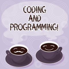 Text sign showing Coding And Programming. Conceptual photo Design and build an executable computer program Sets of Cup Saucer for His and Hers Coffee Face icon with Blank Steam