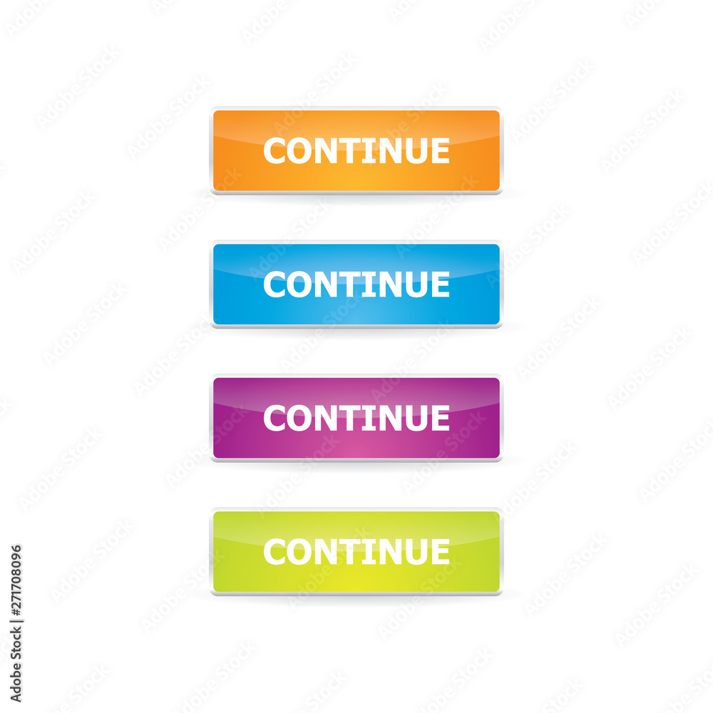 Poster colorful set of continue buttons