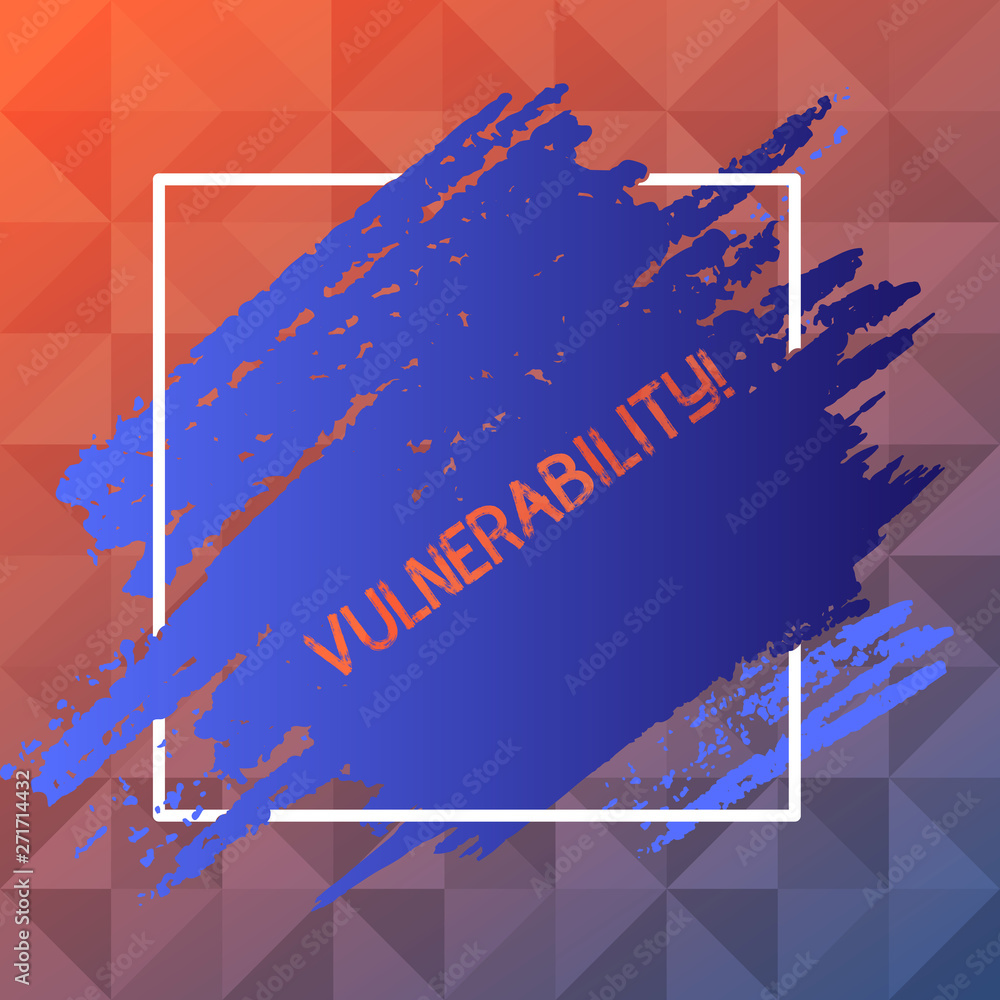 Poster handwriting text vulnerability. conceptual photo information susceptibility systems bug exploitation