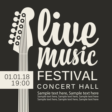 Vector poster for a live music festival or concert with a guitar neck, inscription and place for text in retro style on black background. Template for flyers, banners, invitations, brochures or covers