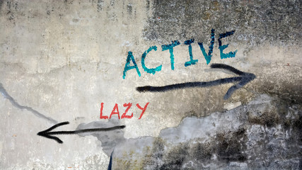 Wall Graffiti Active versus Lazy