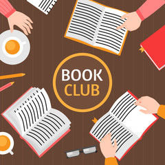 Book club template. Education and reading. Flat Top view library table with hands. Meeting in cafe with tea