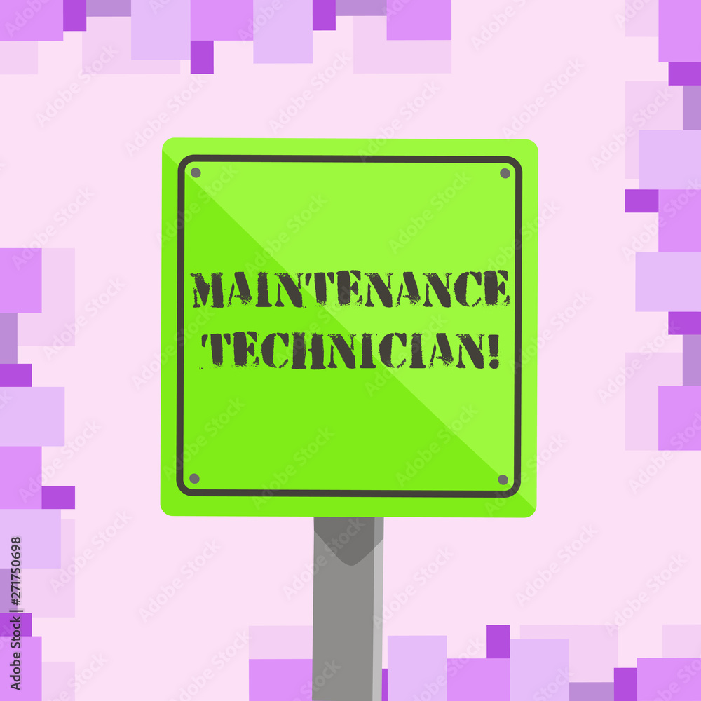 Poster conceptual hand writing showing maintenance technician. concept meaning troubleshoot and maintain pr