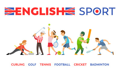 English sport, curling and golf, tennis and football, cricket and badminton isolated sportsman. Vector athlete playing sport activities, players with equipment