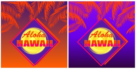 T-shirt prints variation with Aloha Hawaii lettering, coconut orange palm leaves and sun on sunset and night background