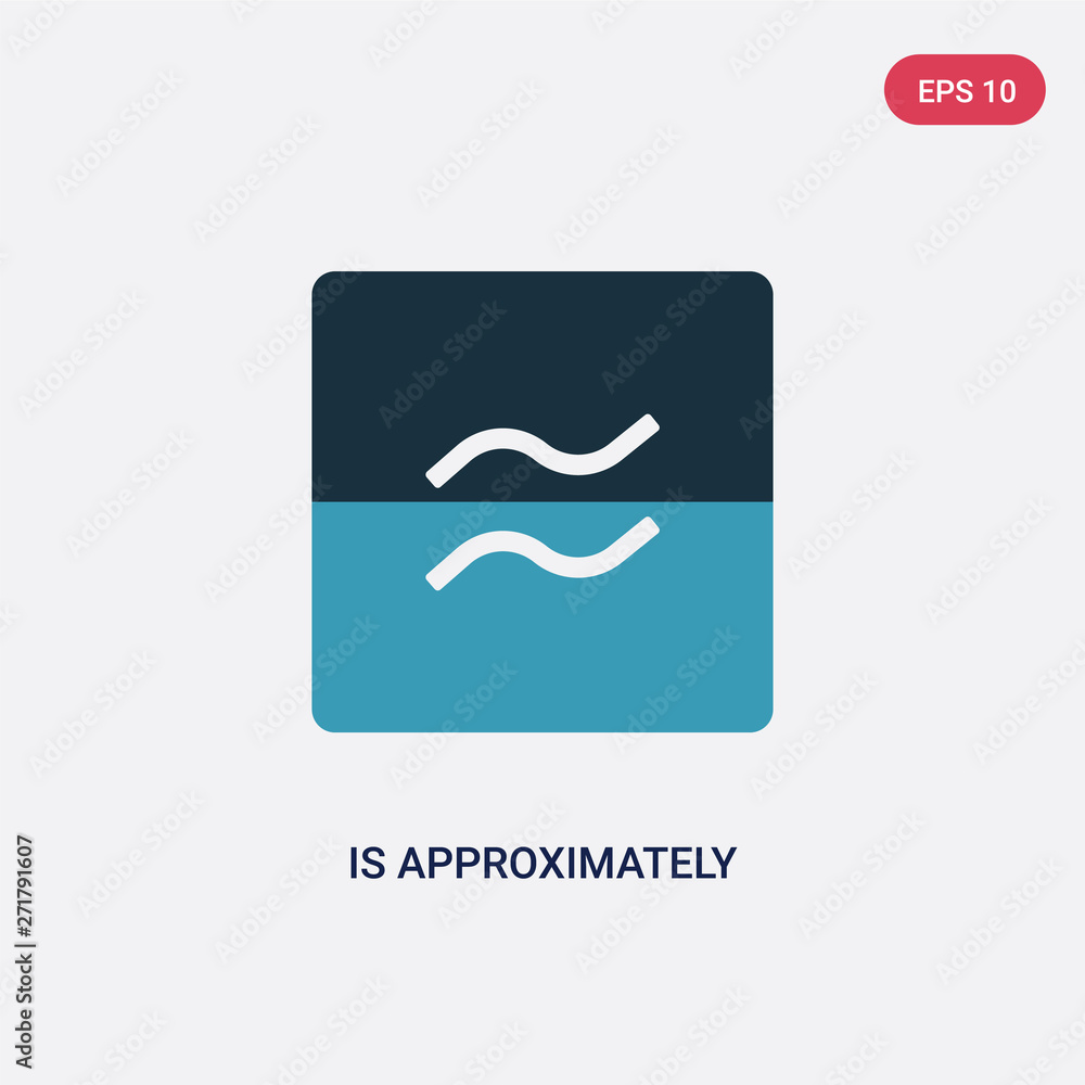 Poster two color is approximately equal to vector icon from shapes and symbols concept. isolated blue is ap