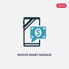 two color receive money message vector icon from technology concept. isolated blue receive money message vector sign symbol can be use for web, mobile and logo. eps 10