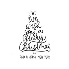 We wish you a merry Christmas and a Happy New Year greeting card with lettering and Christmas tree. Trendy Christmas and New Year print for greeting cards, posters, textile etc. Vector illustration
