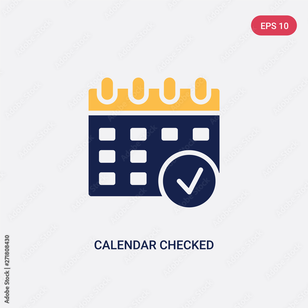 Poster two color calendar checked vector icon from ultimate glyphicons concept. isolated blue calendar chec