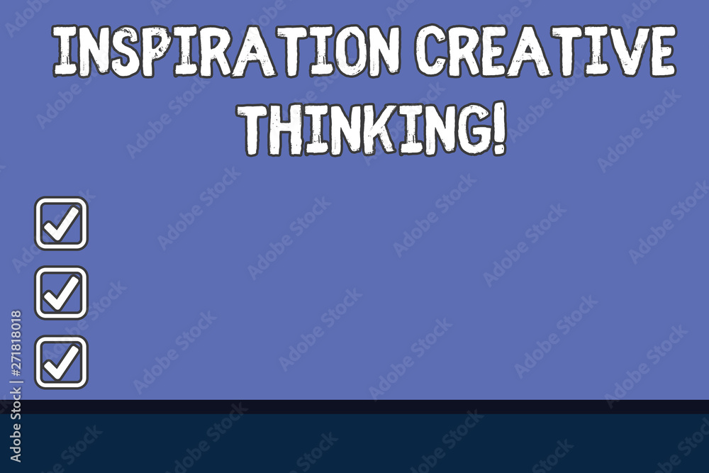 Poster conceptual hand writing showing inspiration creative thinking. business photo text ability to come u