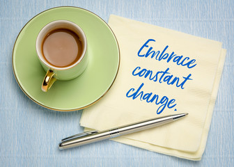 Embrace constant change