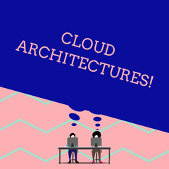 Word writing text Cloud Architectures. Business photo showcasing Various Engineered Databases Softwares Applications Man with purple trousers sit on chair talk to fellow near computer table