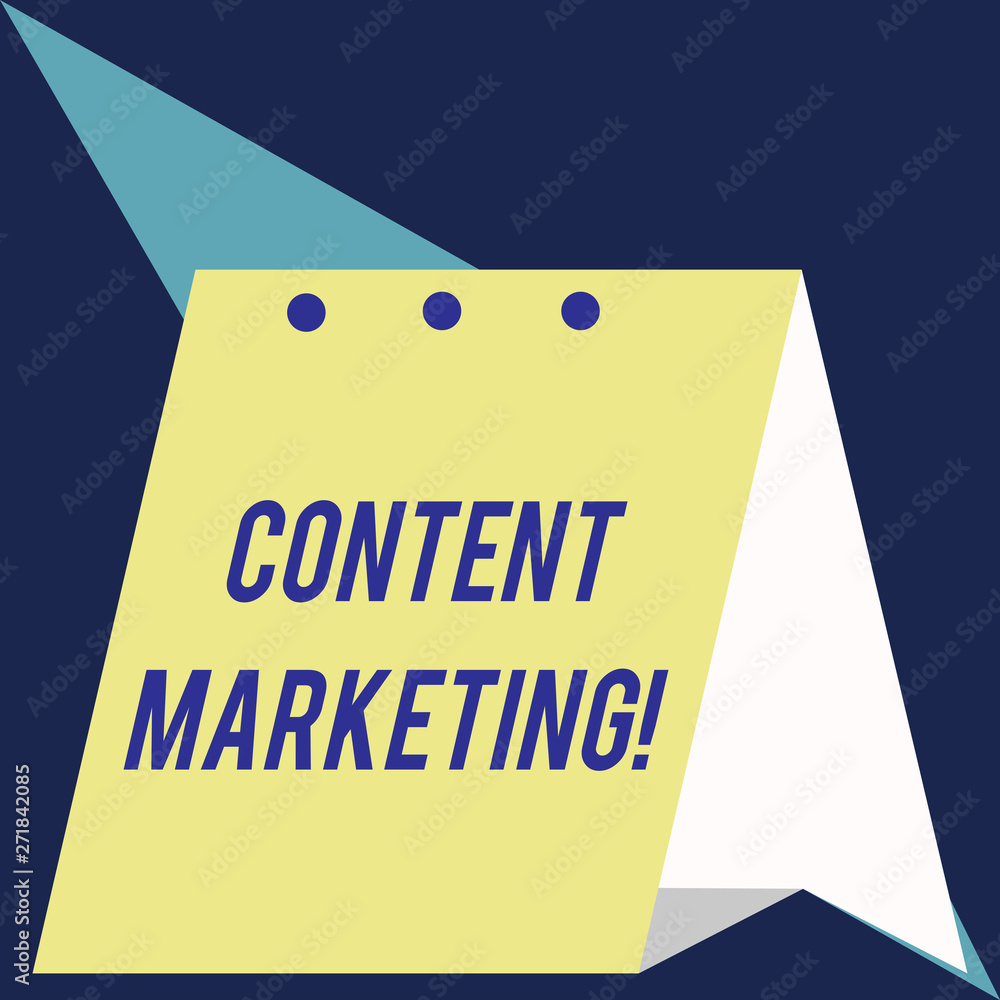 Poster writing note showing content marketing. business concept for involves the creation and sharing of on