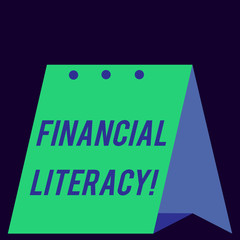 Handwriting text Financial Literacy. Conceptual photo Understand and knowledgeable on how money works Modern fresh and simple design of calendar using hard folded paper material