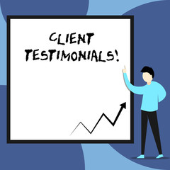 Word writing text Client Testimonials. Business photo showcasing Written Declaration Certifying demonstratings Character Value View young man standing pointing up blank rectangle Geometric background