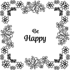 Vector illustration decoration wreath frame with lettering be happy