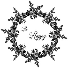 Vector illustration decoration wreath frame with writing be happy