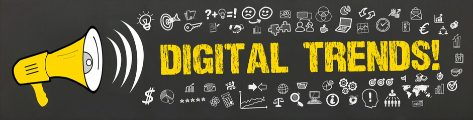 Digital Trends!