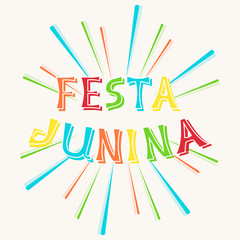Vector illustration with fireworks and bright inscription Festa Junina on white background.  For greeting card, party invitation, post in social media, banner, poster.