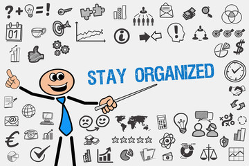 Stay organized