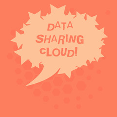 Obraz na płótnie Canvas Handwriting text Data Sharing Cloud. Concept meaning using internet technologies to share files between users Blank Oval Color Speech Bubble with Stars as Outline photo Text Space