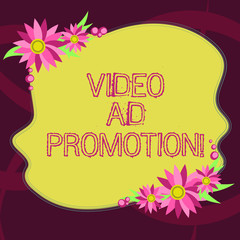Conceptual hand writing showing Video Ad Promotion. Business photo showcasing help drive more views and subscribers to your channel Blank Color Shape with Flowers Border for Cards Invitation