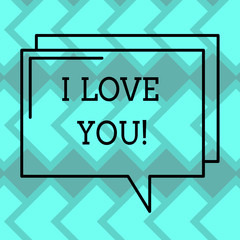 Fototapeta premium Text sign showing I Love You. Conceptual photo Expressing roanalysistic feelings for someone Positive emotion Rectangular Outline Transparent Comic Speech Bubble photo Blank Space
