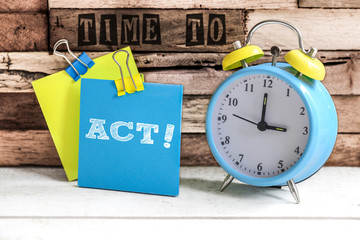  Post-it & alarm clock : time to act