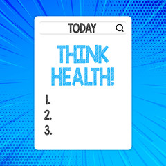 Writing note showing Think Health. Business concept for state of complete physical mental and social well being Search Bar with Magnifying Glass Icon photo on White Screen