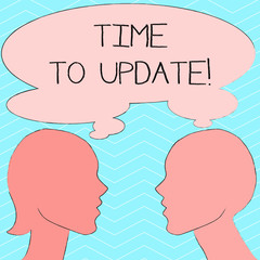 Writing note showing Time To Update. Business concept for this right moment to make something more modern Silhouette Sideview Profile of Man and Woman Thought Bubble