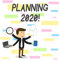 Conceptual hand writing showing Planning 2020. Concept meaning process of making plans for something next year