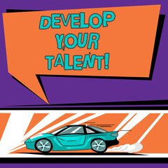 Naklejka premium Conceptual hand writing showing Develop Your Talent. Business photo text improve natural aptitude or skill with effort and time Car with Fast Movement icon and Exhaust Smoke Speech Bubble
