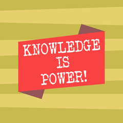 Text sign showing Knowledge Is Power. Conceptual photo knowing is more powerful than physical strength Blank Color Folded Banner Strip Flat Style photo for Announcement Poster
