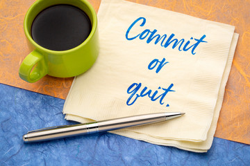 Commit or quit motivational text