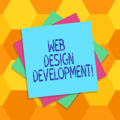 Handwriting text Web Design Development. Concept meaning developing websites for hosting via intranet Multiple Layer of Blank Sheets Color Paper Cardboard photo with Shadow